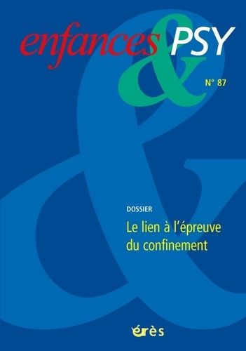 Emprunter Enfances & psy N° 87 : Le lien à l'épreuve du confinement livre