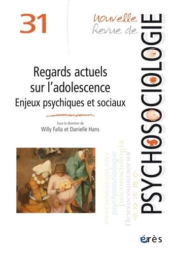 Emprunter Nouvelle revue de psychosociologie N° 31, printemps 2021 : Regards actuels sur l'adolescence. Enjeux livre