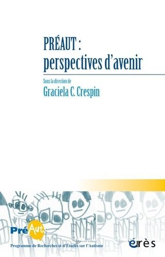 Emprunter Cahiers de PREAUT N° 20 : Perspectives d'avenir livre