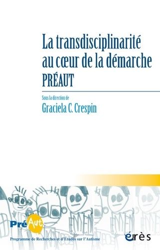 Emprunter Cahiers de Préault N° 19 : La transdisciplinarité au coeur de la demarche Préaut livre