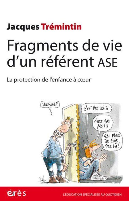 Emprunter Fragments de vie d'un référent ASE. Au coeur de la protection de l'enfance livre