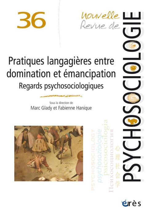 Emprunter Nouvelle revue de psychosociologie N° 36, 2023 : Pratiques langagières entre domination et émancipat livre