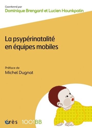 Emprunter La psypérinatalité en équipes mobiles livre