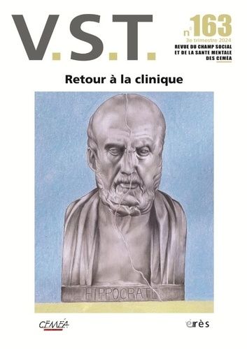 Emprunter VST N° 163, 3e trimestre 2024 : Retour à la clinique livre