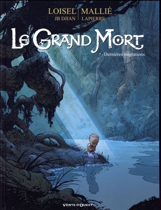 Emprunter Le Grand Mort Tome 7 : Dernières migrations livre