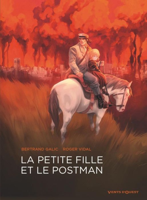 Emprunter La petite fille et le postman livre