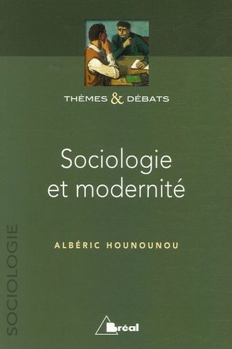 Emprunter Sociologie et modernité livre