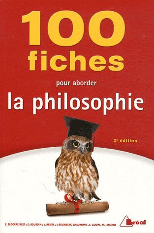 Emprunter 100 fiches pour aborder la philosophie. 3e édition livre