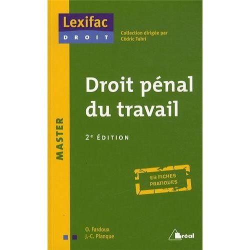 Emprunter Droit pénal du travail. 2e édition livre