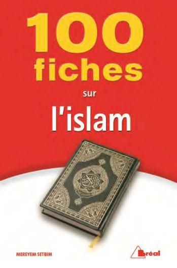 Emprunter 100 fiches pour comprendre l'islam livre