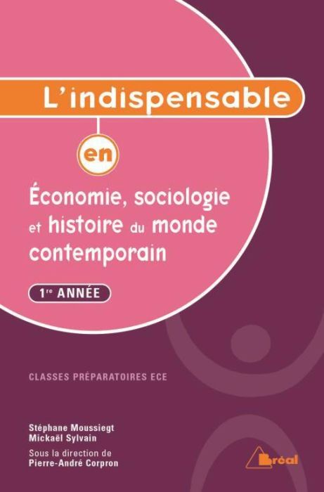 Emprunter L'indispensable en économie, sociologie et histoire du monde contemporain. 1re année classes prépara livre