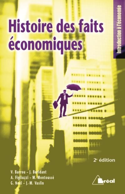 Emprunter Histoire des faits économiques. 2e édition livre