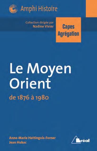 Emprunter Le Moyen-Orient de 1876 à 1980 livre