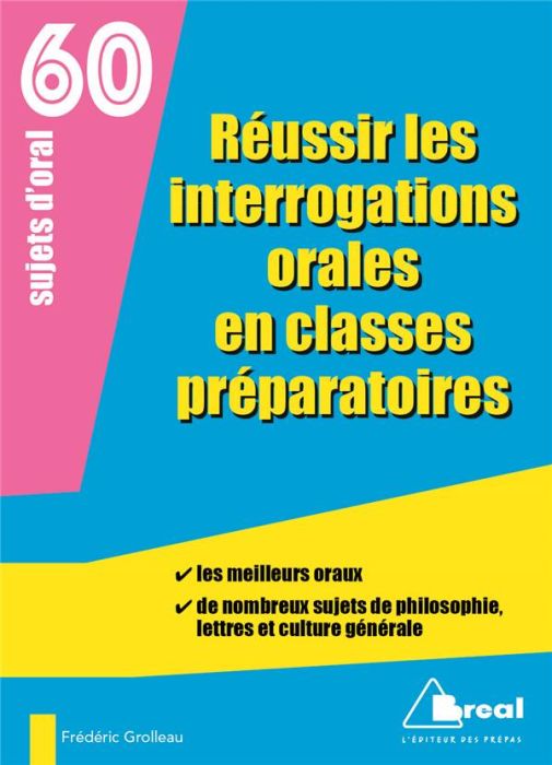 Emprunter Réussir les interrogations orales en classes préparatoires livre