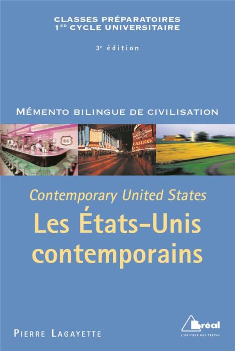 Emprunter Les Etats-Unis contemporains. Mémento bilingue de civilisation, 3e édition, Edition bilingue françai livre