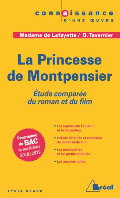 Emprunter La princesse de Montpensier. Madame de Lafayette, Bertrand Tavernier. Etude comparée du roman et du livre