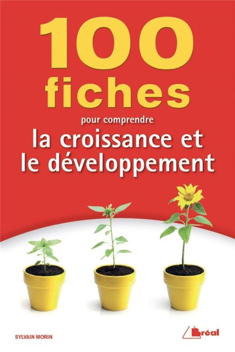 Emprunter 100 fiches pour comprendre la croissance et le développement livre