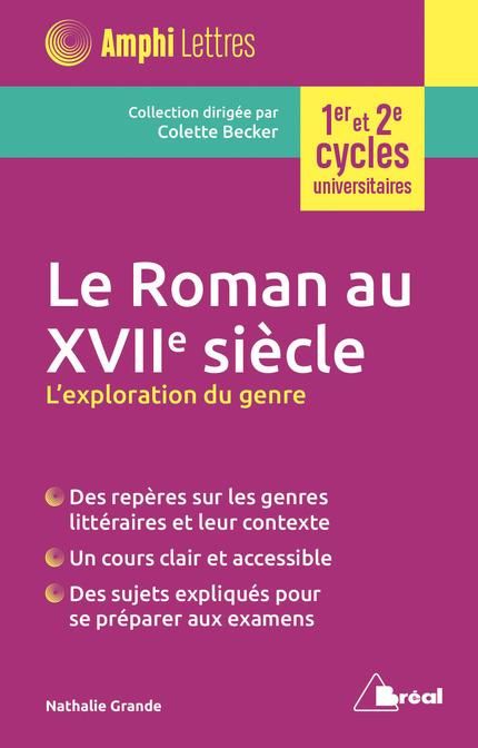 Emprunter Le roman au XVIIe siècle. L'exploration du genre livre