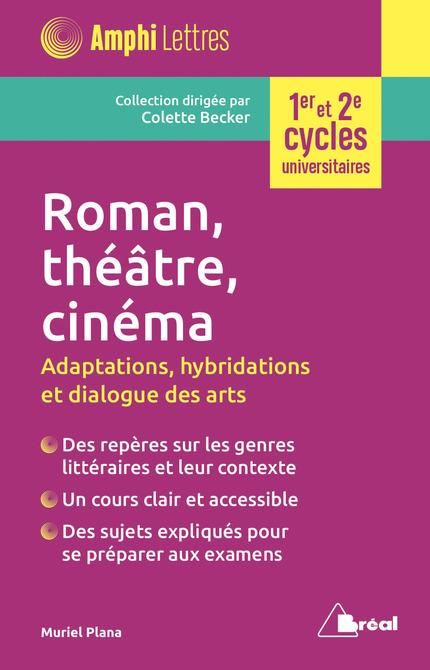 Emprunter Roman, théâtre, cinéma au XXe siècle. Adaptations, hybridations et dialogue des arts livre