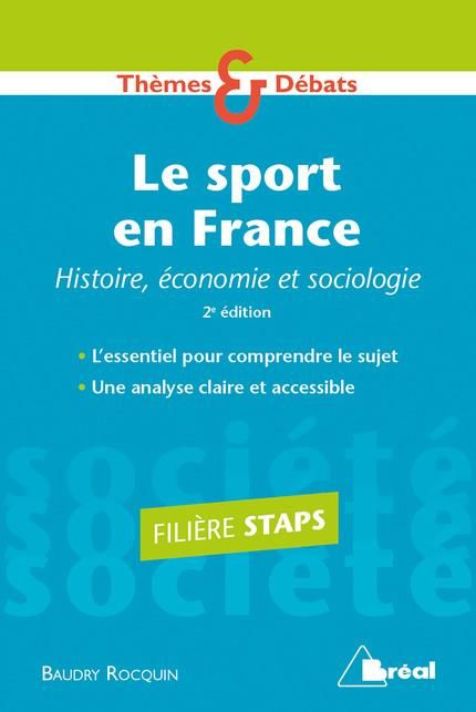 Emprunter Le sport en France. Histoire, économie et sociologie, 2e édition livre