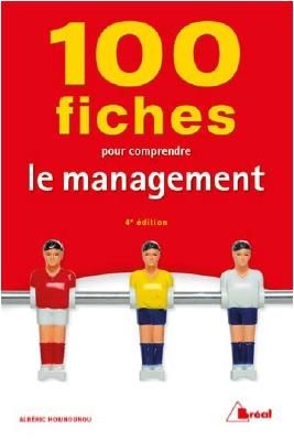 Emprunter 100 fiches pour comprendre le management. 5e édition livre