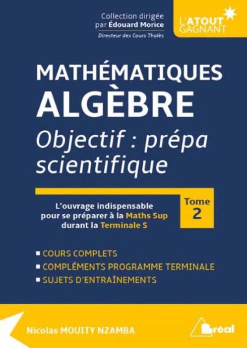 Emprunter Mathématiques analyse. Objectif : prépa scientifique Tome 2 livre