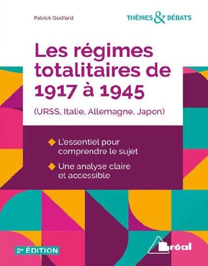 Emprunter Les régimes totalitaires de 1917 à 1945 (URSS, Italie, Allemagne, Japon). 2e édition livre