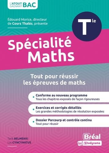 Emprunter Spécialité maths Tle. Tout pour réussir l'épreuve de maths livre