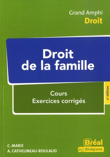 Emprunter Droit de la famille. Cours, exercices corrigés, 2e édition livre