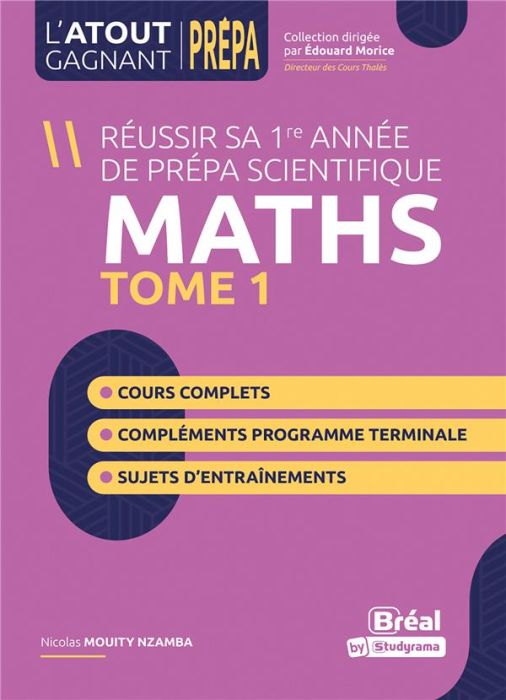 Emprunter Mathématiques analyse. Objectif : prépa scientifique Tome 1 livre