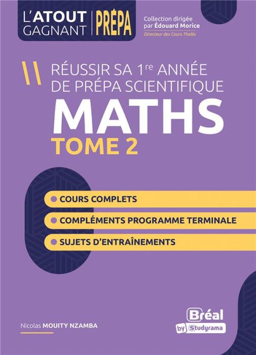 Emprunter Réussir son entrée en prépa scientifique Maths Tle. Tome 2 livre