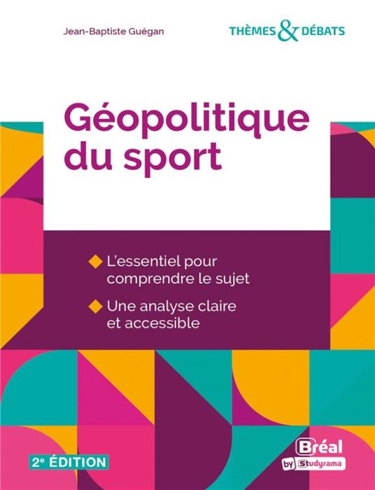 Emprunter Géopolitique du sport. Une autre explication du monde, 2e édition livre