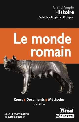 Emprunter Le monde romain. Cours, documents, méthodes, 5e édition livre