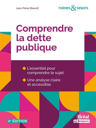 Emprunter Comprendre la dette publique. 4e édition livre