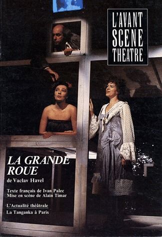 Emprunter L'Avant-Scène théâtre N° 803, février 1987 : La grande roue livre