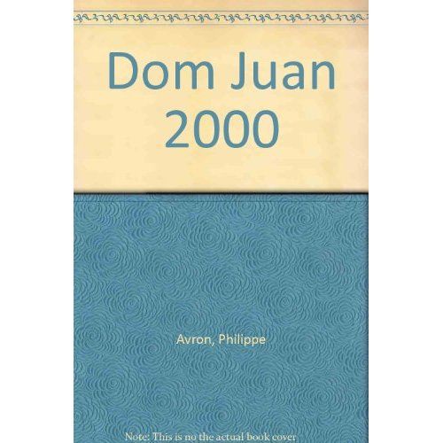 Emprunter Dom Juan 2000 livre