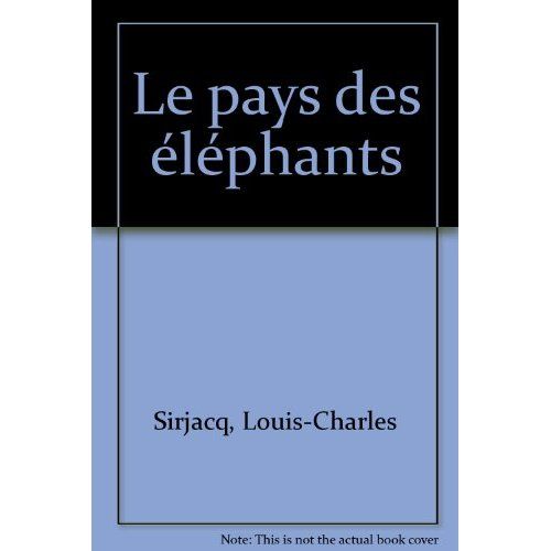 Emprunter Le pays des éléphants livre