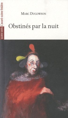 Emprunter Obstinés par la nuit livre