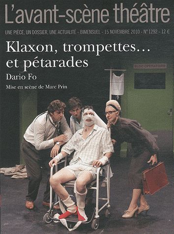 Emprunter L'Avant-Scène théâtre N° 1292, 15 novembre : Klaxon, trompettes... et pétarades livre