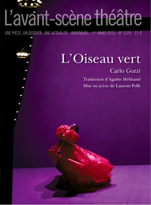 Emprunter L'Avant-scène théâtre N° 1379 : L'oiseau vert livre