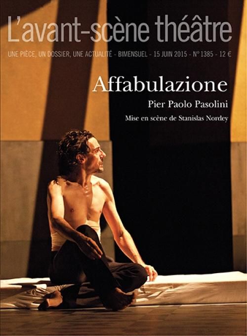 Emprunter L'Avant-scène théâtre N° 1385, 15 juin 2015 : Affabulazione livre