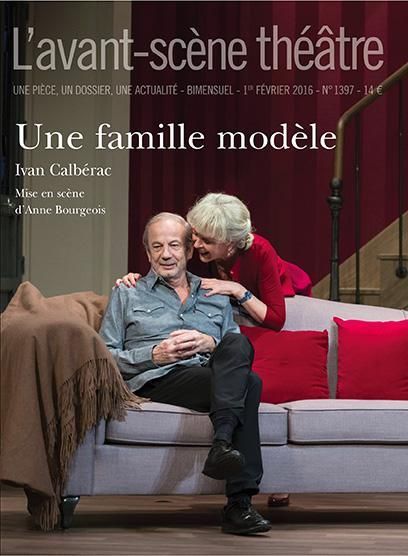 Emprunter L'Avant-scène théâtre N° 1397 : Une famille modèle livre