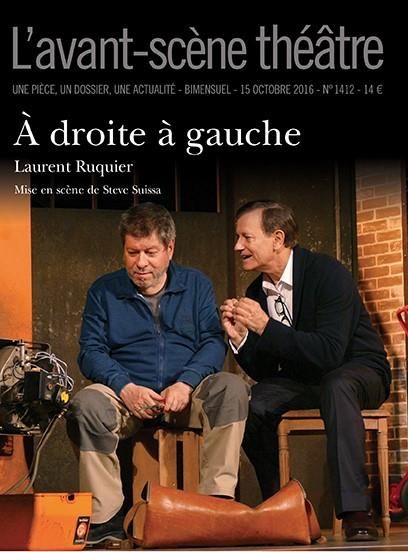 Emprunter L'Avant-scène théâtre N° 1411, 15 octobre 2016 : A droite à gauche livre