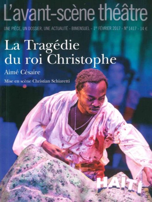 Emprunter L'Avant-scène théâtre N° 1417 : La tragédie du roi Christophe livre