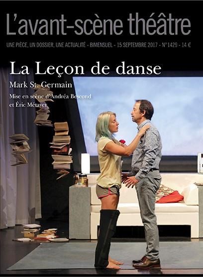 Emprunter L'Avant-scène théâtre N° 1429, 15 septembre 2017 : La leçon de danse livre