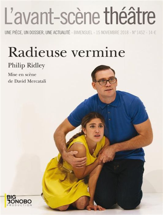 Emprunter L'Avant-scène théâtre N° 1452, 15 novembre 2018 : Radieuse vermine livre