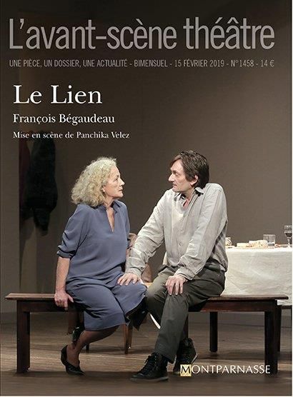 Emprunter L'Avant-scène théâtre N° 1458, 15 février 2019 : Le lien livre