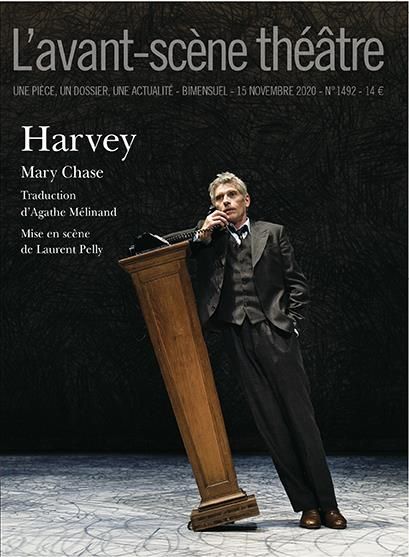 Emprunter L'Avant-scène théâtre N° 1492 : Harvey livre