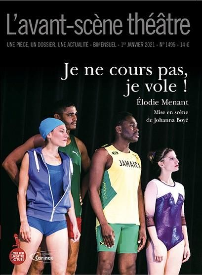 Emprunter L'Avant-scène théâtre N° 1495 : Je ne cours pas, je vole ! livre