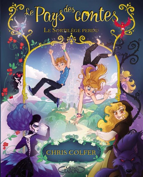 Emprunter Le Pays des contes Tome 1 : Le sortilège perdu livre